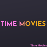 تحميل تايم موفيز بدون إعلانات Time Movies مجاناً للأندرويد